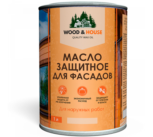 Купить МАСЛО ЗАЩИТНОЕ ДЛЯ ФАСАДОВ WOOD & HOUSE в Братске, Иркутская область